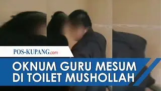 Oknum Guru Mesum di Kamar Mandi Mushollah