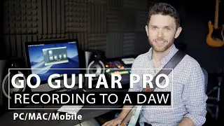 Recording to a DAW with GO Guitar Pro
