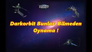 Don't Play Darkorbit Without Knowing These Things! Especially Beginners