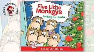 🎅🏻 Five Little Monkeys Looking for Santa | A Five Little Monkeys Story