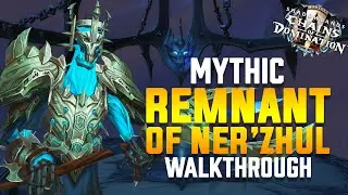 Remnant of Ner'zhul Strategy Walkthrough - Sanctum of Domination
