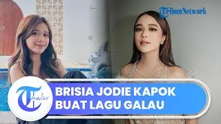 Brisia Jodie Princes of Galau Indonesia Tak Mau Bikin Lagu Galau Lagi, Ternyata Ini Alasannya