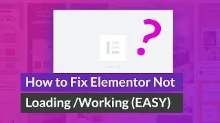 How to Solve Elementor Loading Problem | Elementor Not Working | Fix Loading Problem Elementor