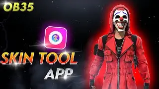 free fire skin tool app tamil |[OB35] | EASY DOWNLOAD