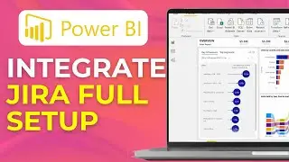 How to Integrate Jira with Power BI Full Setup