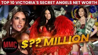 Top 10 Victoria's Secret Angels Net Worth