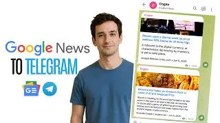 How to Send Google News to Telegram Automatically