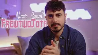 PRESENTACIÓN del canal FREWTWOJOTA ✨🌸