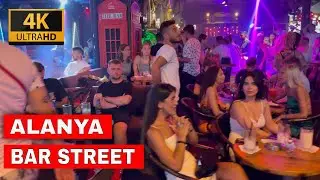4k Alanya Bar Street Night Life Walking Tour 2022 | Alanya Barlar Sokağı | gece hayatı 4k 60 uhd fps