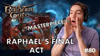 Pianist and Gamer Reacts to RAPHAEL'S FINAL ACT from Baldur's Gate 3 for the first time