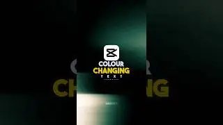 Colour Changing Text Tutorial 💀🔥 | Capcut Tutorial 🗿 