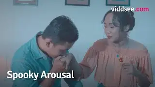 Spooky Arousal - Niat Mesum Malah Ketemu Kejadian Mistis!! // Viddsee Picks