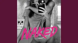 Naked