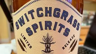 #Tasting Four Grain American Whiskey by Switchgrass Spirits
