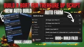 Build A Boat *NEW* OP Auto Build Script | Copy / Paste Builds | 1000+ Builds | + Auto farm |