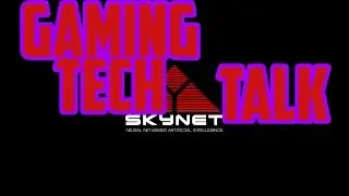 Gaming Tech Talk #1  Will AI destroy us?