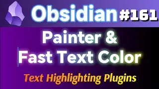 Obs161｜Obsidian 2024高亮文字新選擇：Painter與Fast Text Color