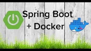 Docker For Java Developer : Create Docker Image for Spring Boot Application - Dockerizing