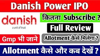 Danish Power IPO | Danish Power IPO GMP Today | Danish Power IPO Review | Danish Power IPO Analysis
