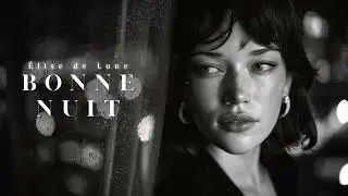 Élise de Lune - Bonne Nuit