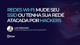 Redes Wi-Fi: mude seu SSID ou tenha sua rede atacada por hackers