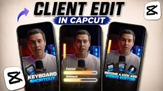 Full Client Reel Editing in 20 Minutes ! Full Capcut Tutorial