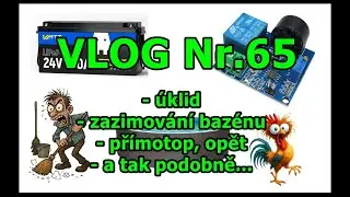 VLOG č.65 - úklid - bazén - přímotop...