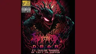 D.B.A.B. (feat. Left to Suffer)