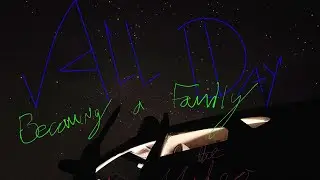 Becoming A Family: Exclusive - All Day Video Magazine