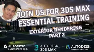 Join us for 3Ds Max Essential Training - Exterior Rendering (Part 2)
