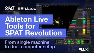 Ableton Live Tools for SPAT Revolution - From Single Machine to Dual Computer Setup