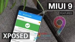 Xposed Framework di Xiaomi Miui 9 Android 7 Nougat Bukan Lagi Mitos: Ini Tutorial Caranya