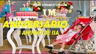 ANIVERSÁRIO 1 ANO ISA - BASTIDORES