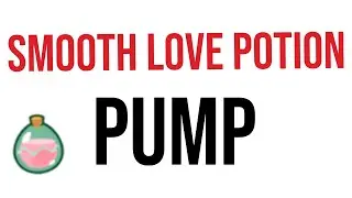 Why Smooth Love Potion will Explode 🚀