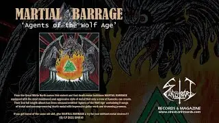 MARTIAL BARRAGE 'Agents of the Wolf Age' CD/LP 2021 Sinistrari Records