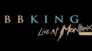 B.B. King – Live At Montreux '93
