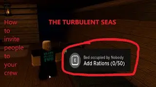 (NEW) How to invite people to your crew in The Turbulent Seas ROBLOX