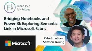 Semantic Link: Power BI + Notebooks in Fabric | Ep. 43 | MVP