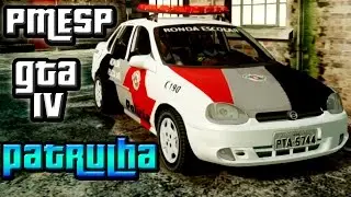 GTA IV: PMESP em patrulha diurna (corsa sedan - ronda escolar)