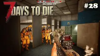 7 Days to die АЛЬФА 21 прохождение►Дом с бункером #28