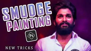 Allu Arjun Smudge Painting Tutorial In Tamil #Smudge Painting #Photoshop  #தமிழில் #alluarjun