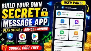 Secret Message App Without Firebase 🔐 | Full Tutorial 2026 🚀 | AdMob + Play Store Ready