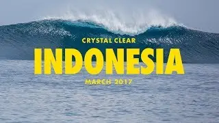 Crystal Clear Indonesia Surf Adventure