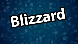 Blizzard