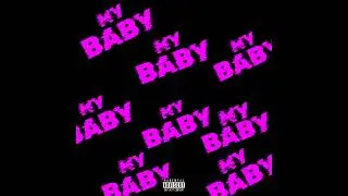 lil cookie - my baby(feat mixxxi)