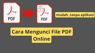 Cara Mengunci File PDF Online
