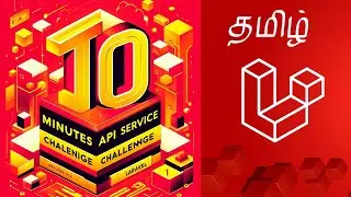Laravel API in 10 Minutes Tamil Tutorial 2024 🔥🔥🔥| MYSQL, PhpMyAdmin integration with WAMP