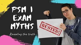 PSM I ™ exam myths busted (Scrum Webinar #5)