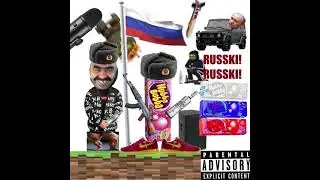 lil Hubba Bubba - RUSSKI! RUSSKI!