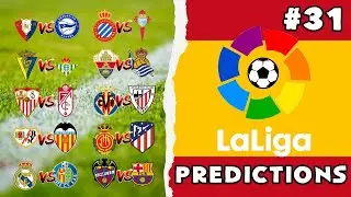 2021/22 La Liga Predictions – Matchday 31